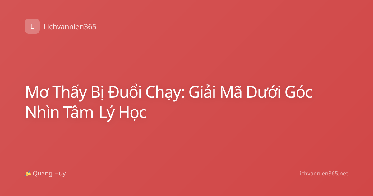 Mơ Thấy Bị Đuổi Chạy: Giải Mã Dưới Góc Nhìn Tâm Lý Học